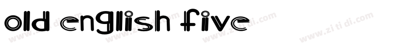 old english five字体转换